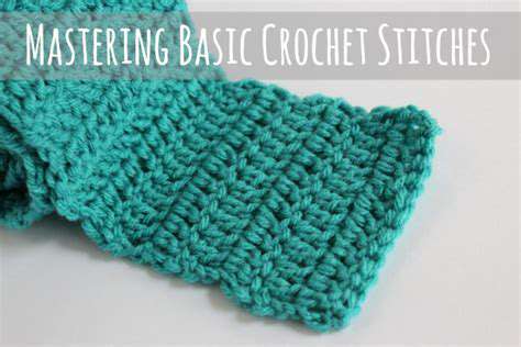 MasteringtheBasicCrochetStitches