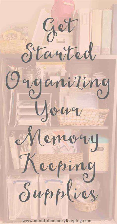 OrganizingYourMemories:TheFoundationofScrapbooking