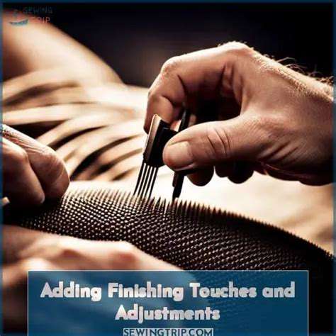 AddingtheFinishingTouches:SubtleAdjustmentsandFinalAdjustments